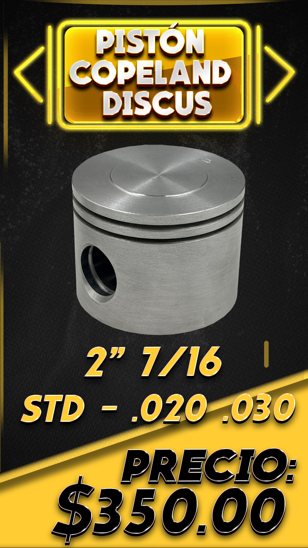 Pistón Copeland Discus, Estándar · 2” 7/16 · .020 – .030